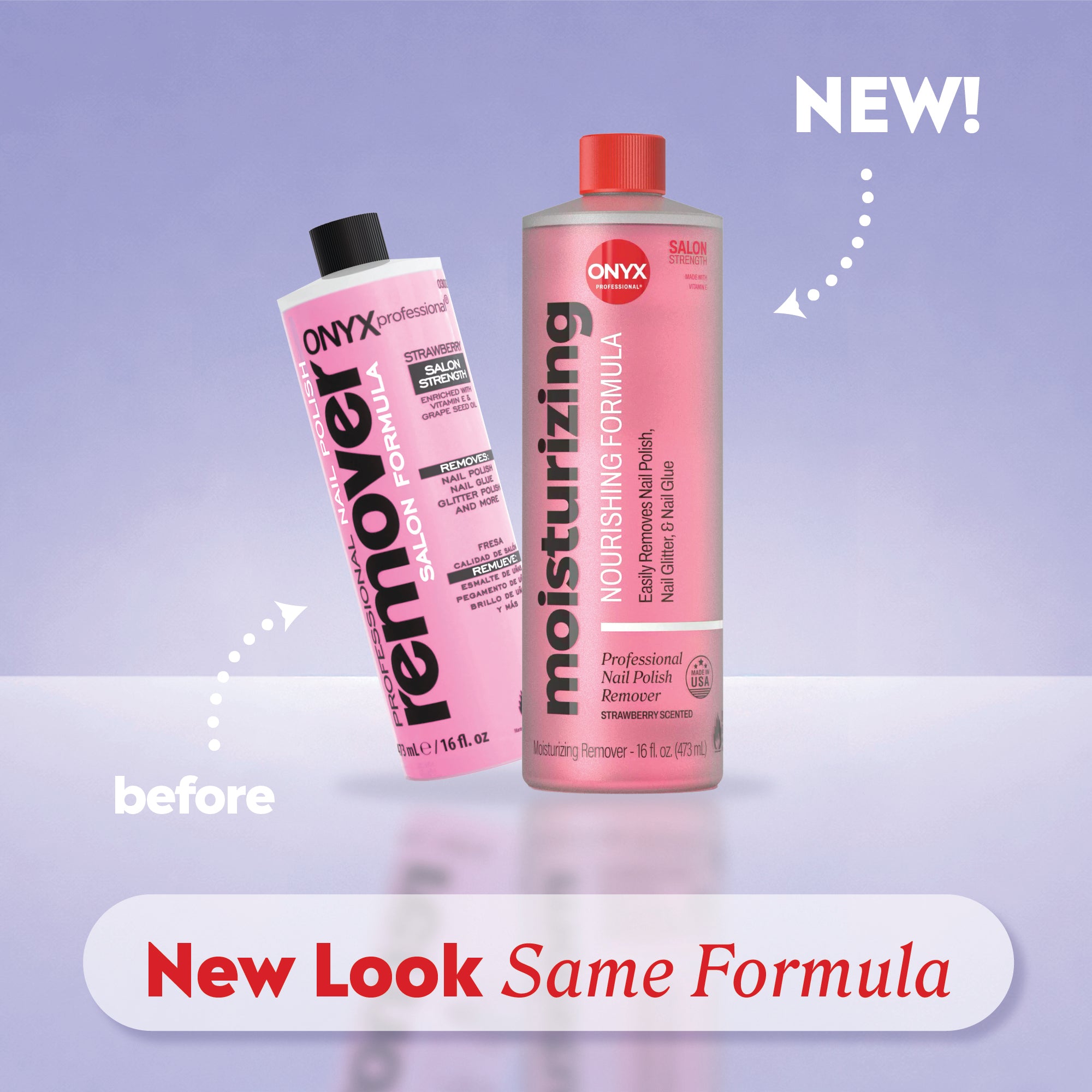 Old and new moisturizing remover bottles with labels reading “before,” “NEW!,” and “New Look Same Formula.”
