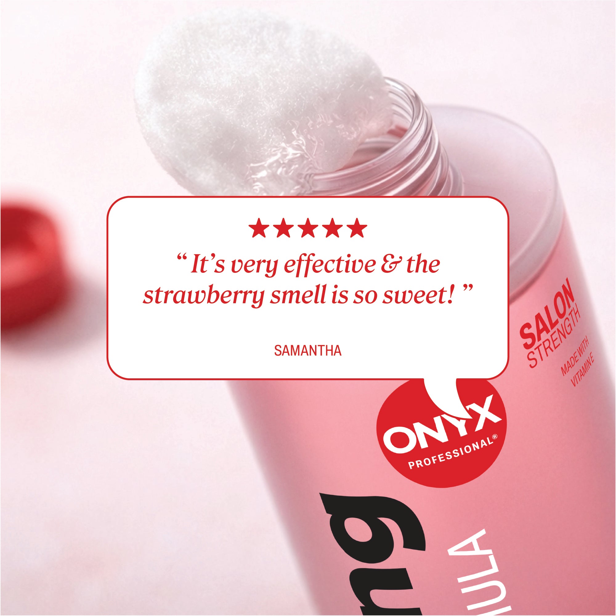 Open bottle with cotton ball and review text reading “It’s very effective & the strawberry smell is so sweet!” credited to Samantha.