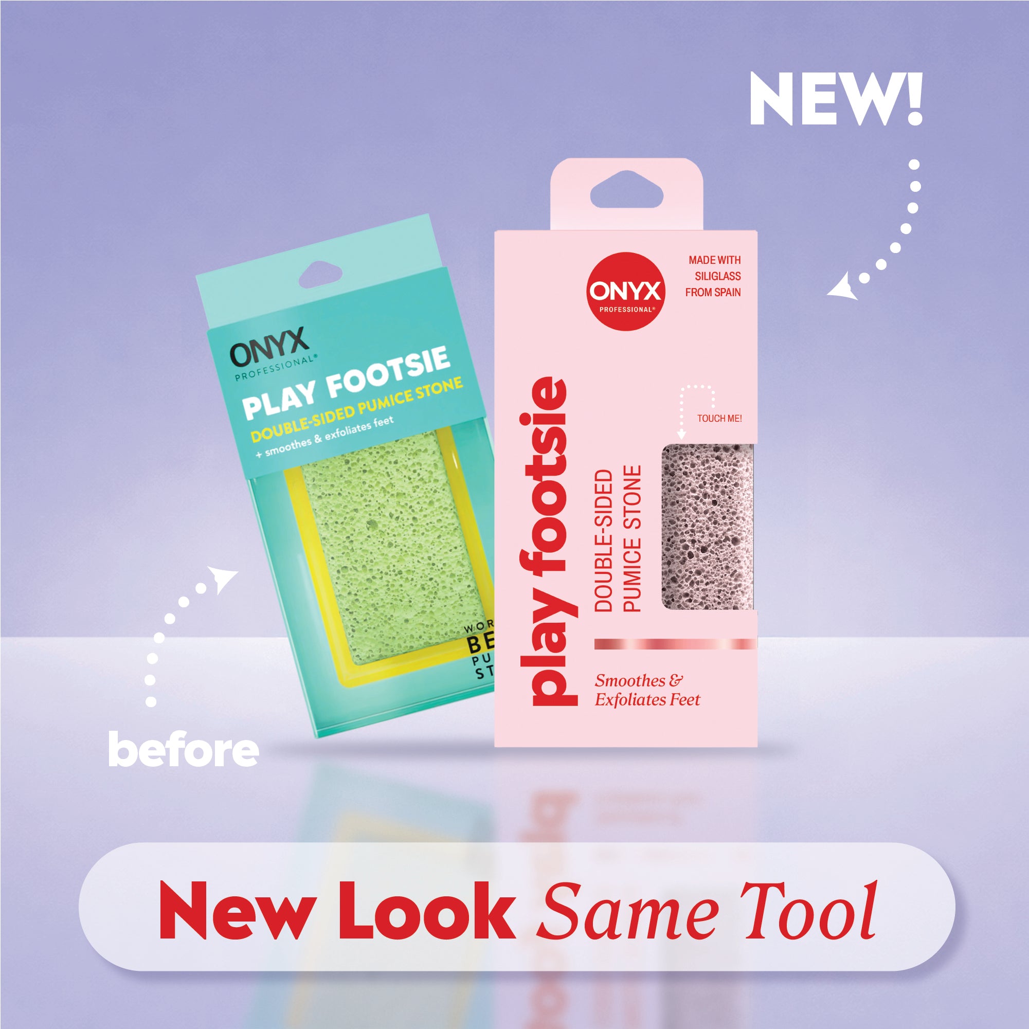 Old and new pumice stone packaging with labels “before,” “NEW!,” and the phrase “New Look Same Tool.”