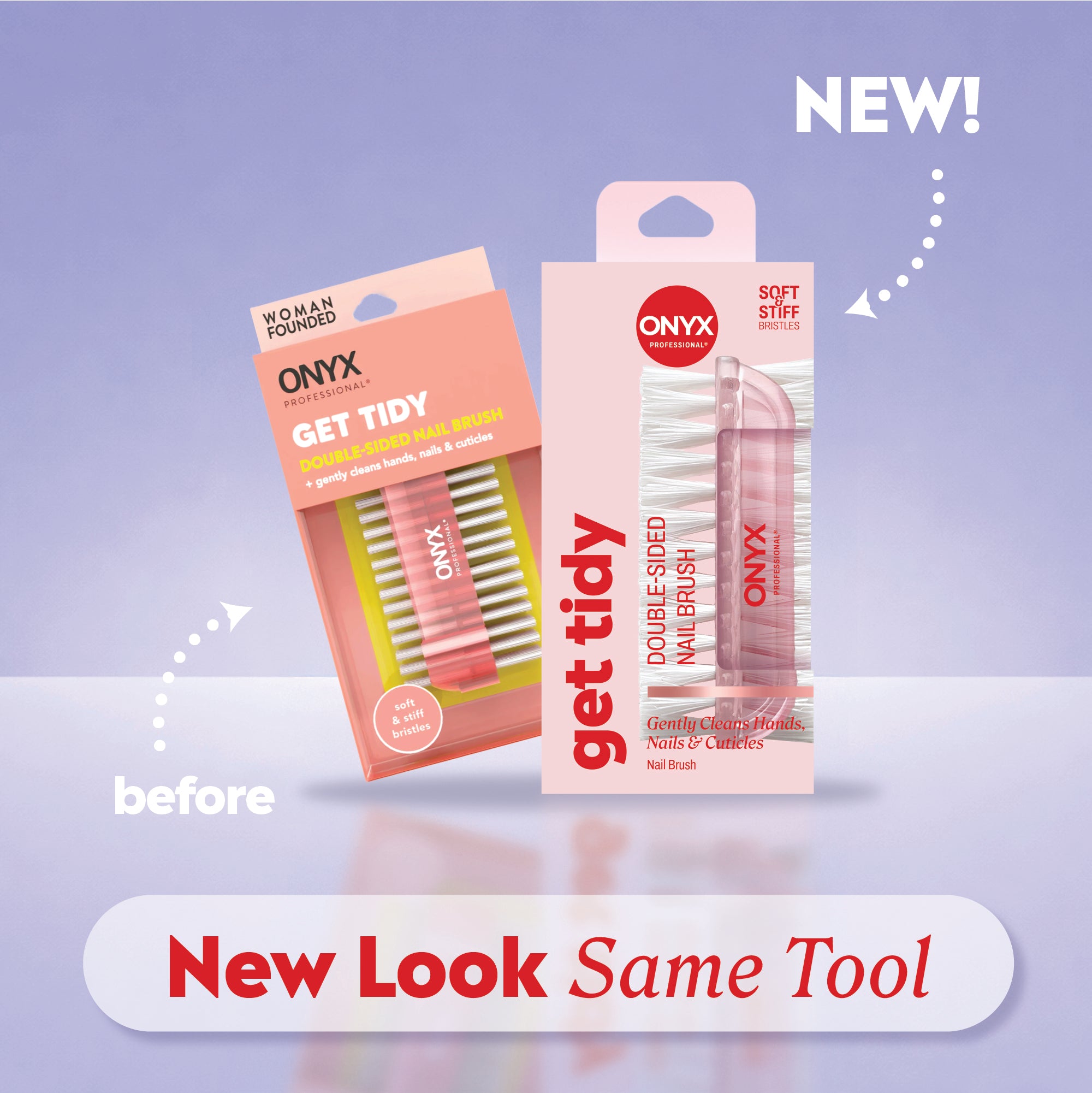 Old and new nail brush packaging side by side with labels reading “before,” “NEW!,” and “New Look Same Tool.”