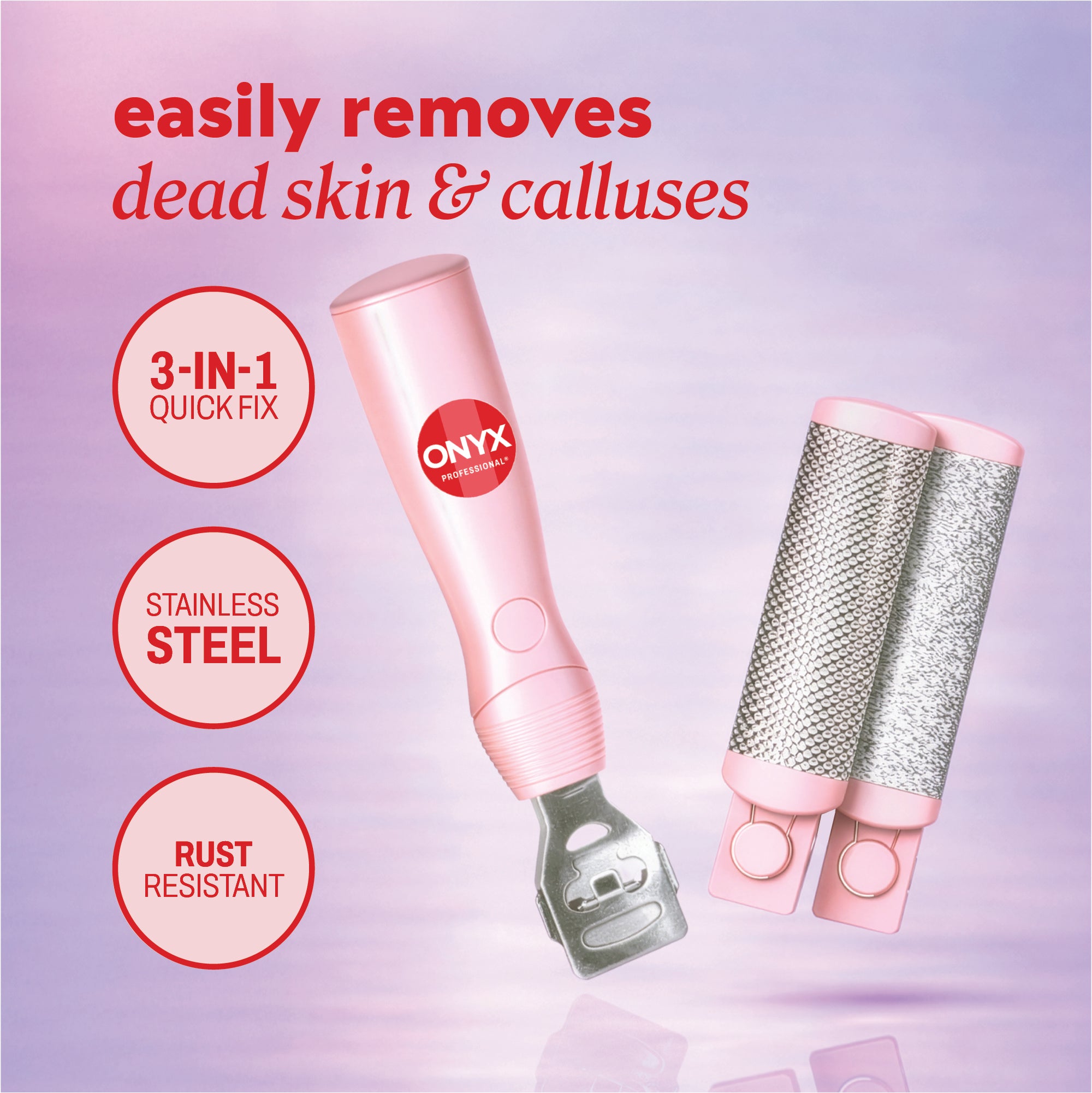Callus remover and extra heads with header text “easily removes dead skin & calluses” and icons reading “3‑in‑1 quick fix,” “stainless steel,” and “rust resistant.”