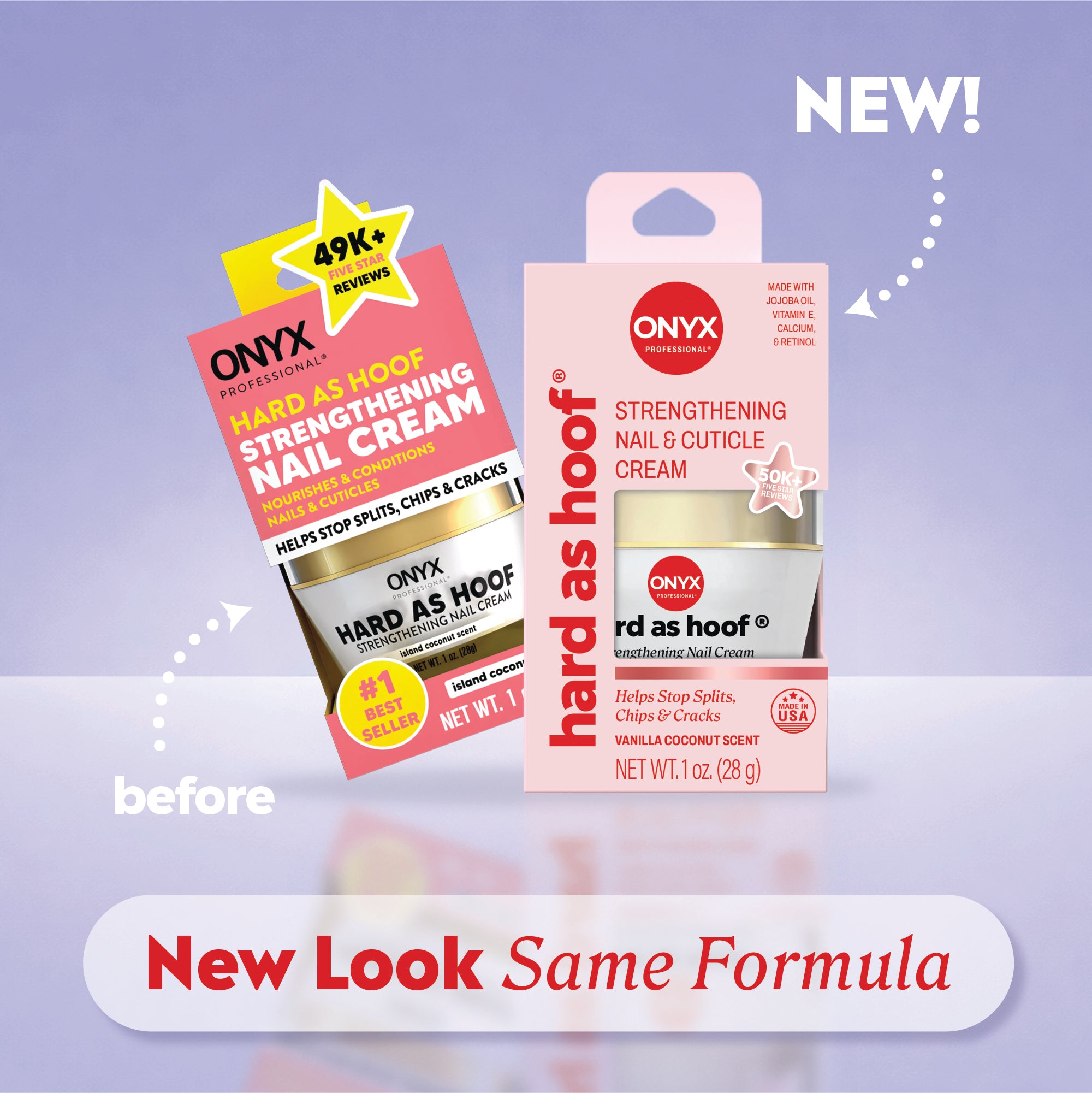 Before‑and‑after packaging comparison of Onyx Professional Hard as Hoof Strengthening Nail Cream. Text at the bottom reads ‘New Look Same Formula.