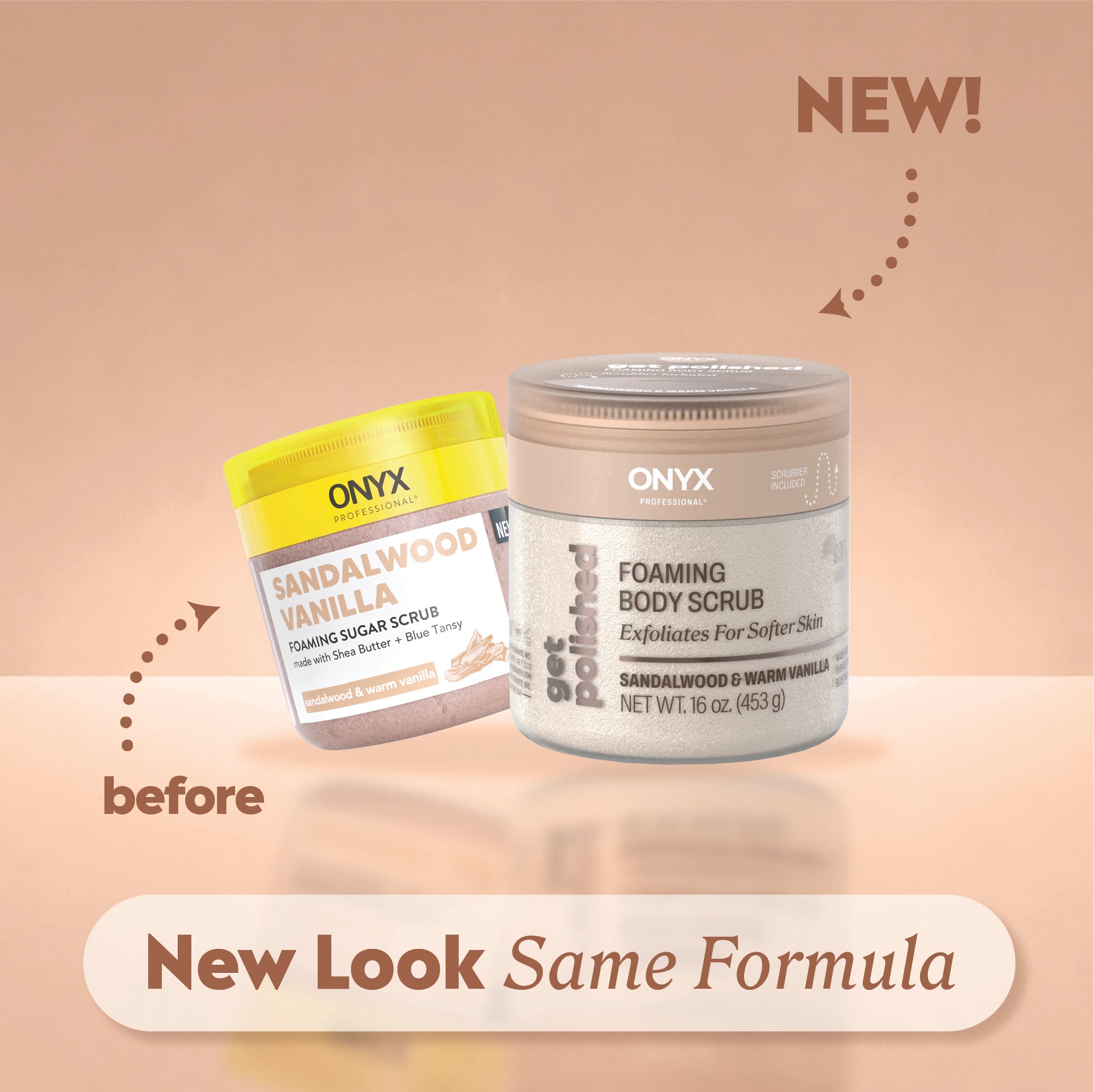 Old sandalwood vanilla scrub next to new sandalwood and warm vanilla foaming body scrub jar with labels “before,” “NEW!,” and “New Look Same Formula.”